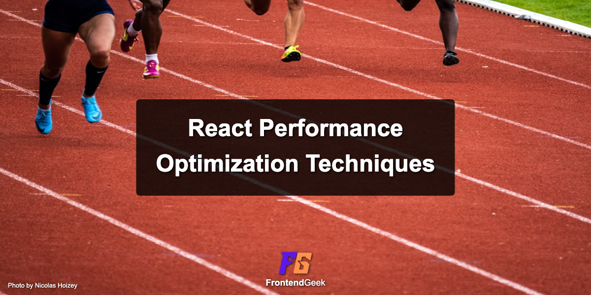Top 10 React Performance Optimization Techniques [React Interview]